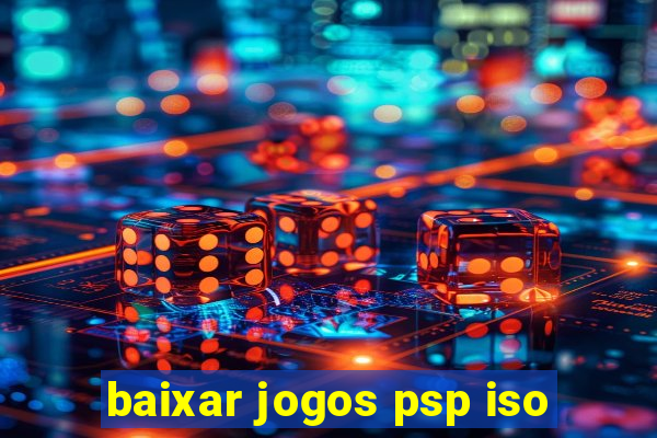 baixar jogos psp iso